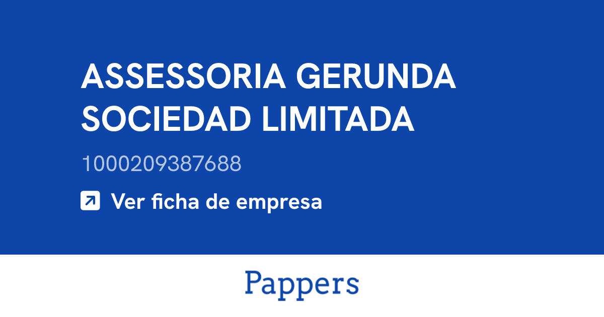 ASSESSORIA GERUNDA SOCIEDAD LIMITADA (1000209387688) : Volumen de ...