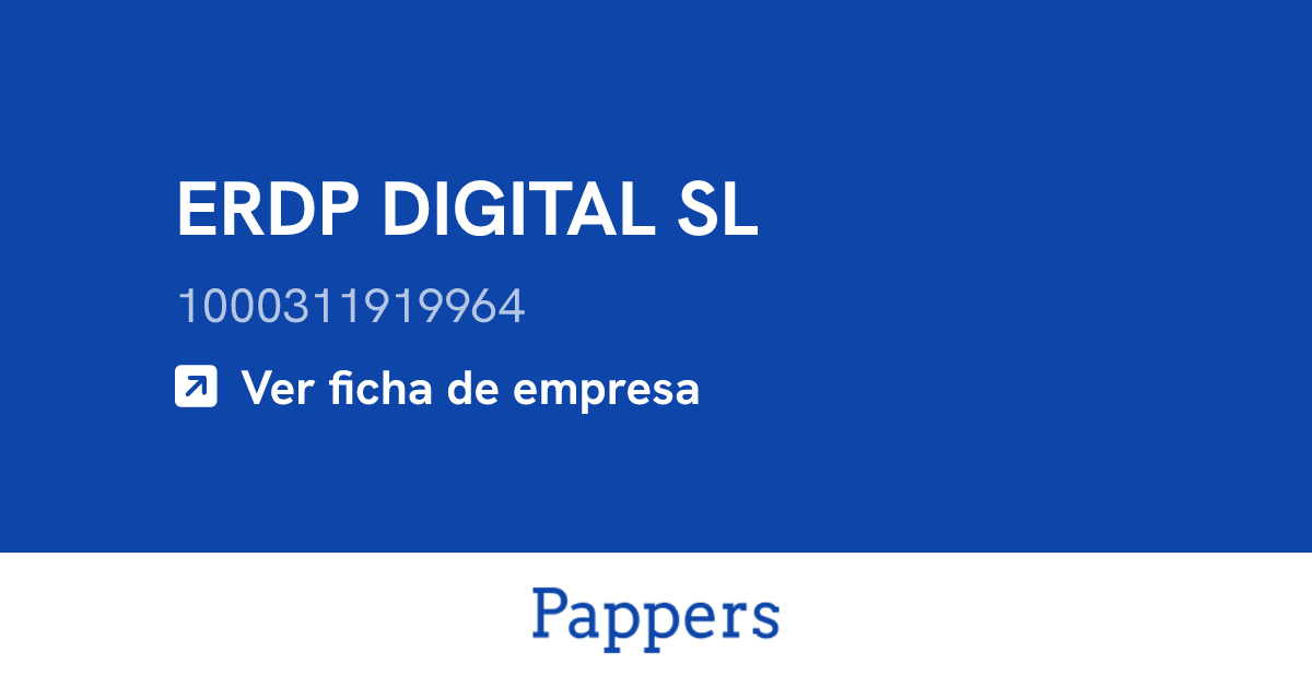 ERDP DIGITAL SL (1000311919964) : Volumen de negocios y directivos